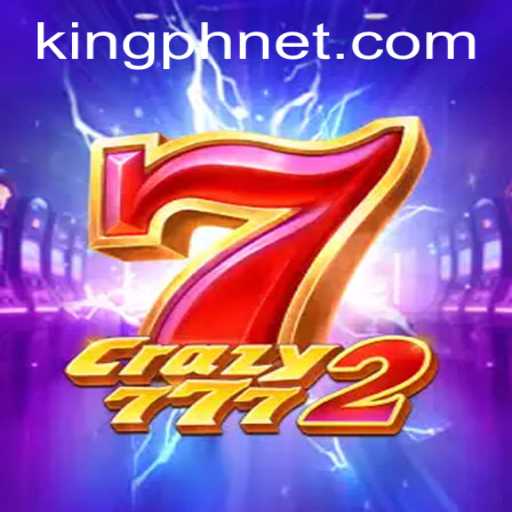 Unveiling the Thrills of Crazy7772: A Game-Changing Experience by KING.PH